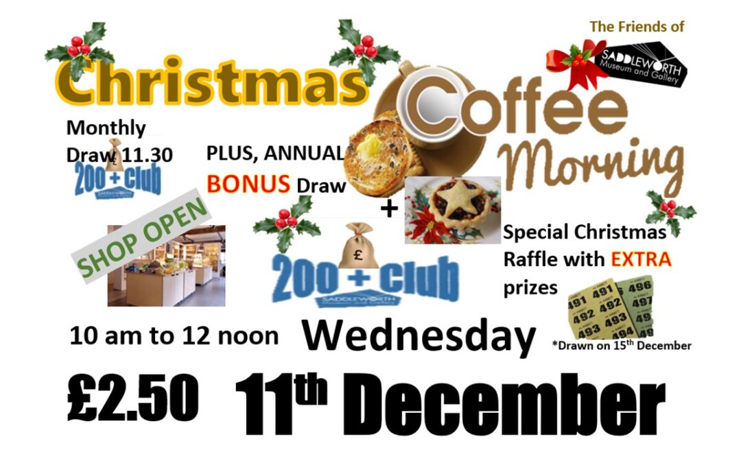 Christmas Coffee Morning at Saddleworth Museum